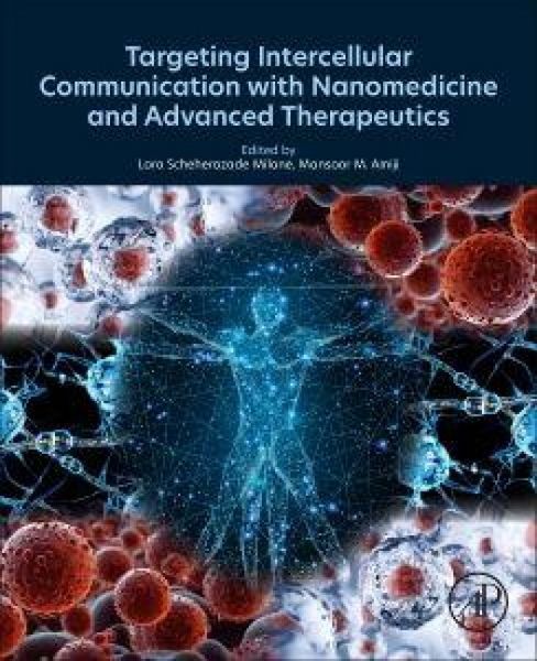 Produktbild: Targeting Intercellular Communication with Nanomedicine and Advanced Therapeutics