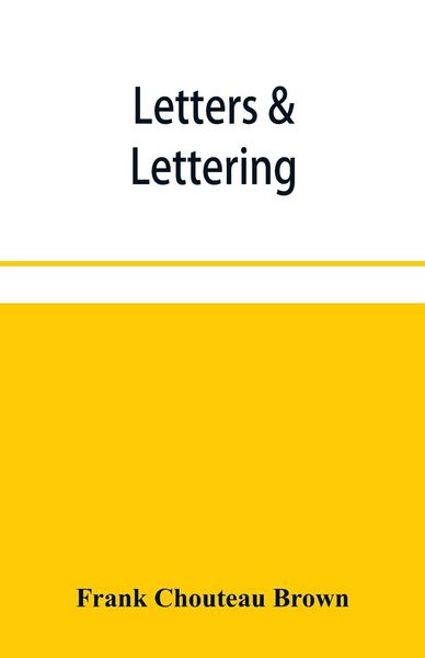 Produktbild: Letters & lettering; a treatise with 200 examples