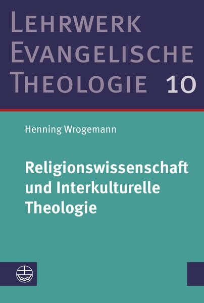 Produktbild: Religionswissenschaft und Interkulturelle Theologie