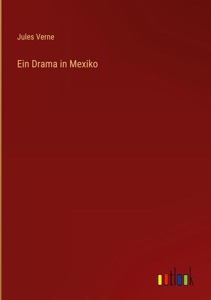 Produktbild: Ein Drama in Mexiko
