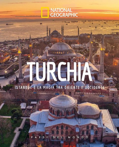 Produktbild: Turchia. Istanbul e la magia tra Oriente e Occidente. Paesi del mondo