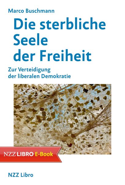 Produktbild: Die sterbliche Seele der Freiheit