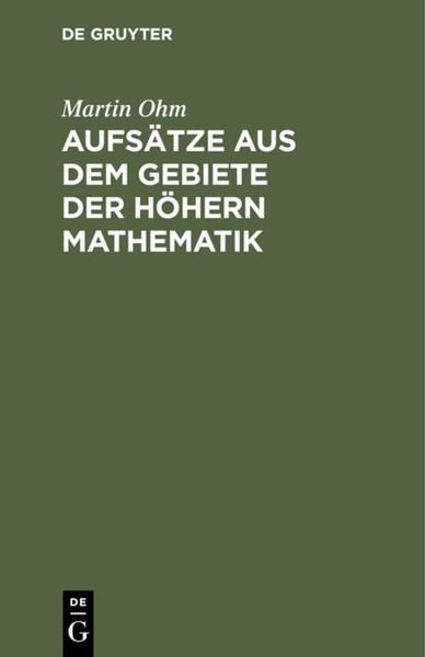 Produktbild: Aufs&auml;tze aus dem Gebiete der h&ouml;hern Mathematik