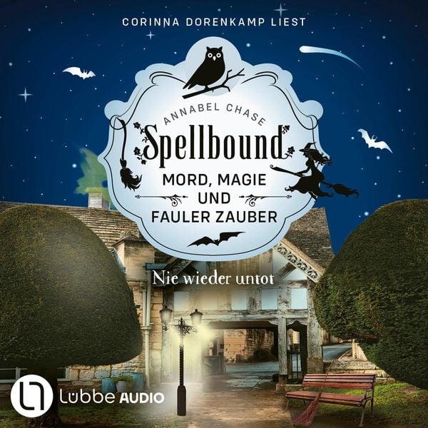 Produktbild: Nie wieder untot - Spellbound - Mord, Magie und fauler Zauber, Folge 7