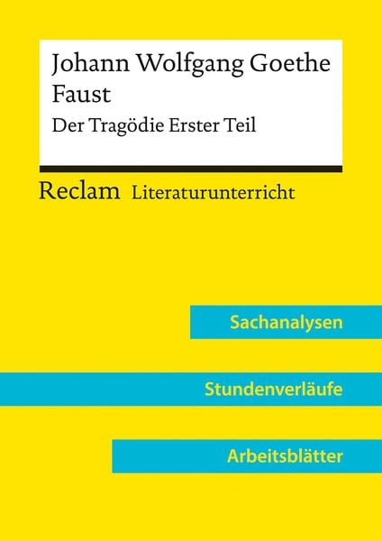 Produktbild: Johann Wolfgang Goethe: Faust. Der Tragödie Erster Teil (Lehrerband)