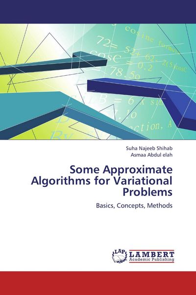 Produktbild: Some Approximate Algorithms for Variational Problems