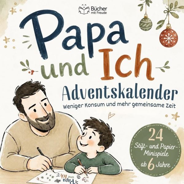 Produktbild: PAPA & ICH &ndash; Das Adventskalender-Mitmachbuch