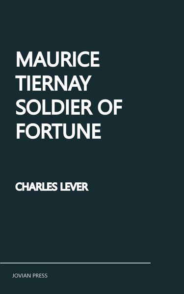 Produktbild: Maurice Tiernay, Soldier of Fortune