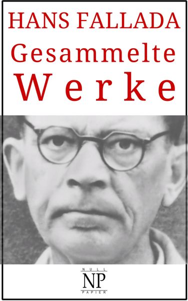 Produktbild: Hans Fallada - Gesammelte Werke