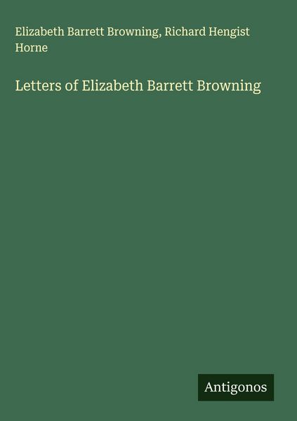 Produktbild: Letters of Elizabeth Barrett Browning