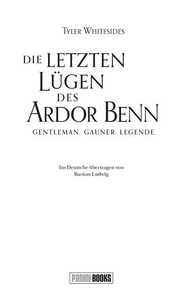 Produktbild: Die letzten L&uuml;gen des Ardor Benn