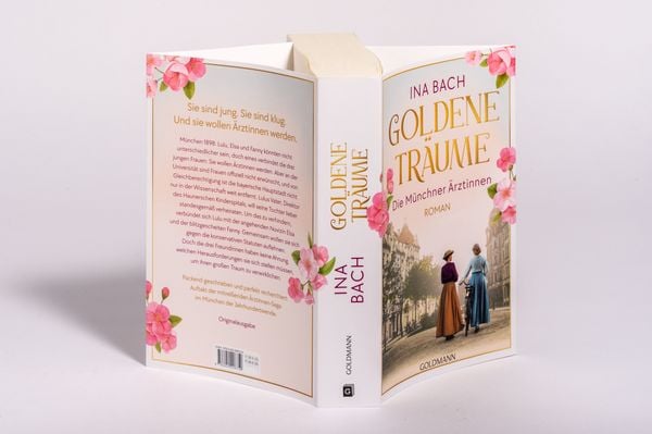 Produktbild: Goldene Tr&auml;ume. Die M&uuml;nchner &Auml;rztinnen