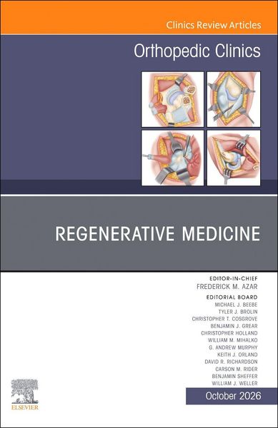 Produktbild: Regenerative Medicine, an Issue of Orthopedic Clinics