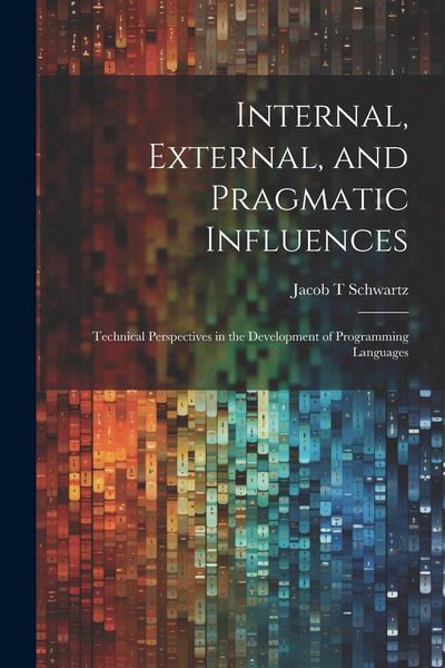 Produktbild: Internal, External, and Pragmatic Influences