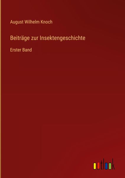 Produktbild: Beitr&auml;ge zur Insektengeschichte