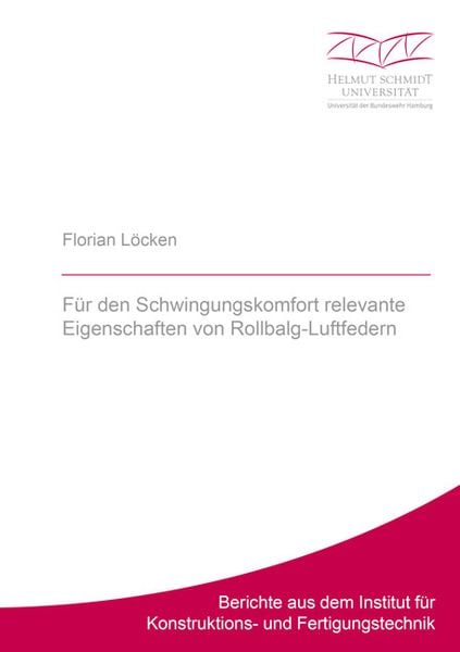 Produktbild: F&uuml;r den Schwingungskomfort relevante Eigenschaften von Rollbalg-Luftfedern