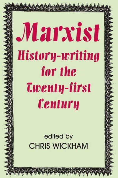 Produktbild: Marxist History-writing for the Twenty-first Century