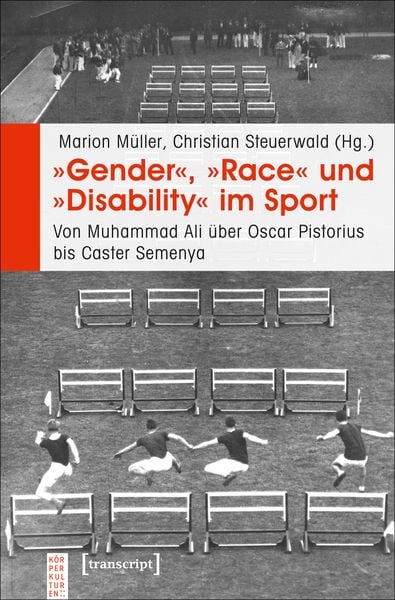 Produktbild: &raquo;Gender&laquo;, &raquo;Race&laquo; und &raquo;Disability&laquo; im Sport