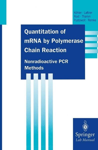 Produktbild: Quantitation of mRNA by Polymerase Chain Reaction