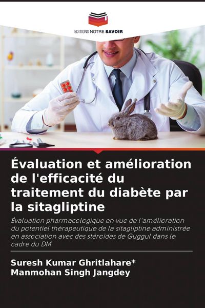 Produktbild: &Eacute;valuation et am&eacute;lioration de l'efficacit&eacute; du traitement du diab&egrave;te par la sitagliptine