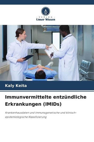 Produktbild: Immunvermittelte entz&uuml;ndliche Erkrankungen (IMIDs)