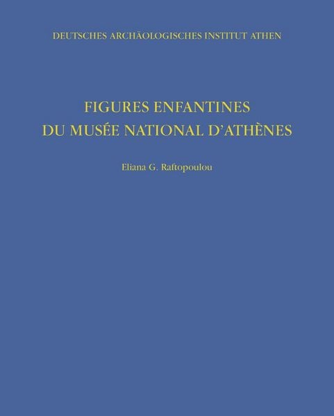 Produktbild: Figures enfantines du Mus&eacute;e National d&rsquo;Ath&egrave;nes