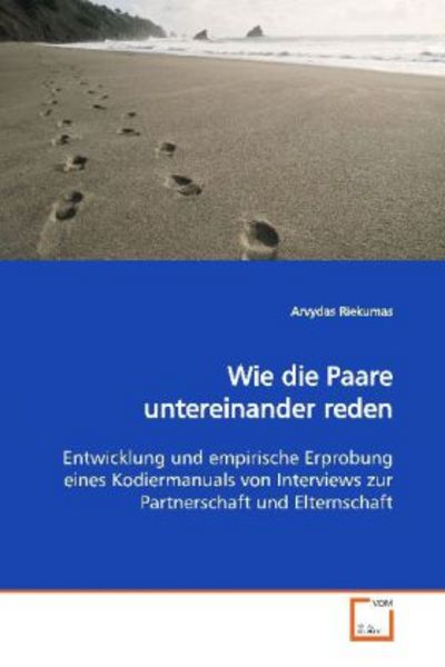 Riekumas, A: Wie die Paare untereinander reden, Taschenbuch von Arvydas Riekumas, VDM, 9783639118490