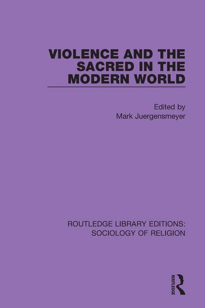 Produktbild: Violence and the Sacred in the Modern World