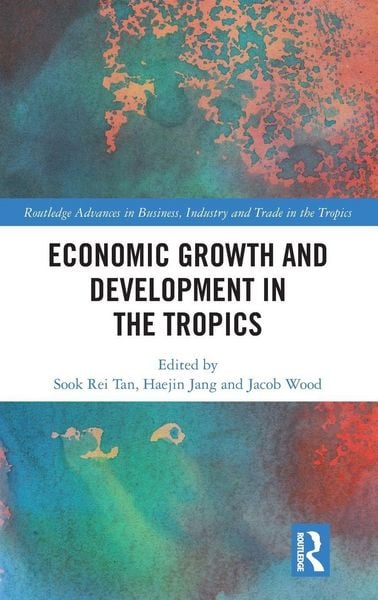 Produktbild: Economic Growth and Development in the Tropics