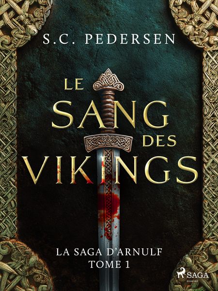 Produktbild: La Saga d'Arnulf, Tome 1&nbsp;: Le Sang des Vikings