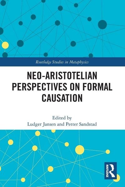 Produktbild: Neo-Aristotelian Perspectives on Formal Causation