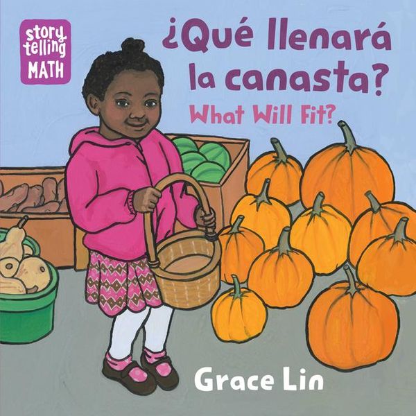Produktbild: &iquest;Qu&eacute; Llenar&aacute; La Canasta? / What Will Fit? (Spanish Bilingual Edition)