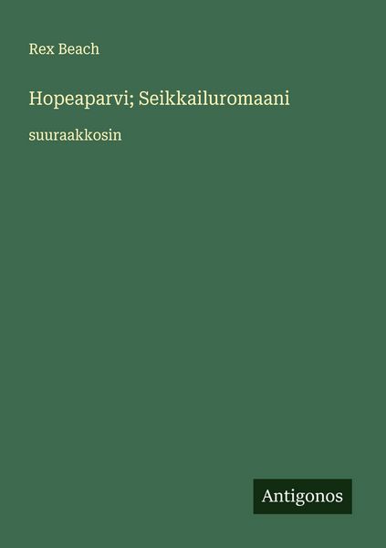 Produktbild: Hopeaparvi; Seikkailuromaani