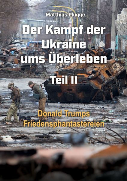 Produktbild: Der Kampf der Ukraine ums &Uuml;berleben Teil II