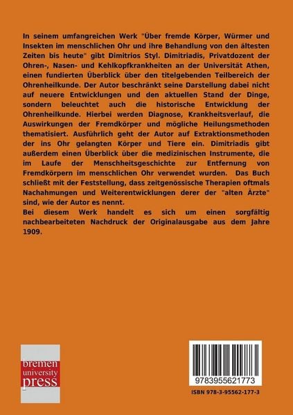 Produktbild: &Uuml;ber fremde K&ouml;rper, W&uuml;rmer und Insekten im menschlichen Ohr und ihre Behandlung von den &auml;ltesten Zeiten bis heute