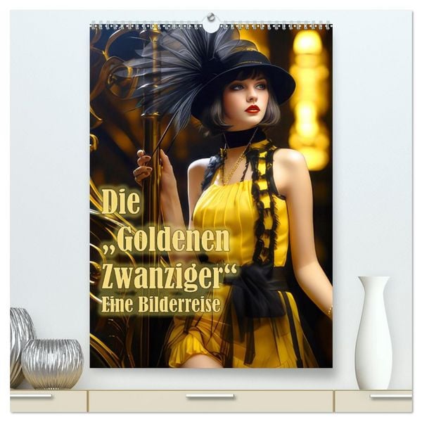 Produktbild: Die Goldenen Zwanziger - Eine Bilderreise (hochwertiger Premium Wandkalender 2026 DIN A2 hoch), Kunstdruck in Hochglanz