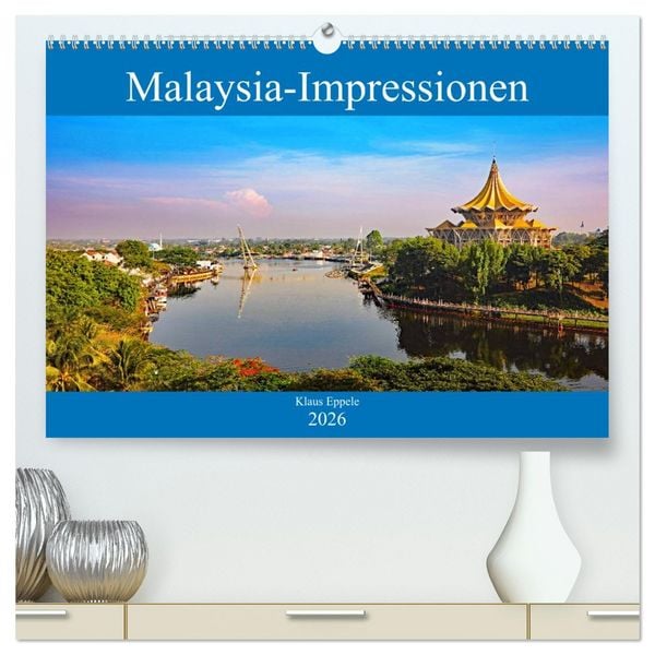Produktbild: Malaysia-Impressionen (hochwertiger Premium Wandkalender 2026 DIN A2 quer), Kunstdruck in Hochglanz