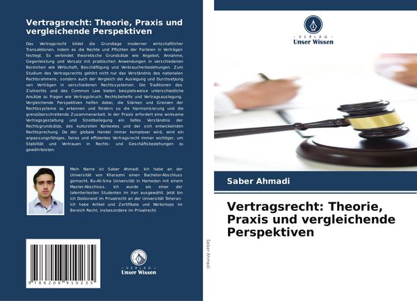 Vertragsrecht: Theorie, Praxis und vergleichende Perspektiven, Taschenbuch von Saber Ahmadi, Verlag Unser Wissen, 9786208910235