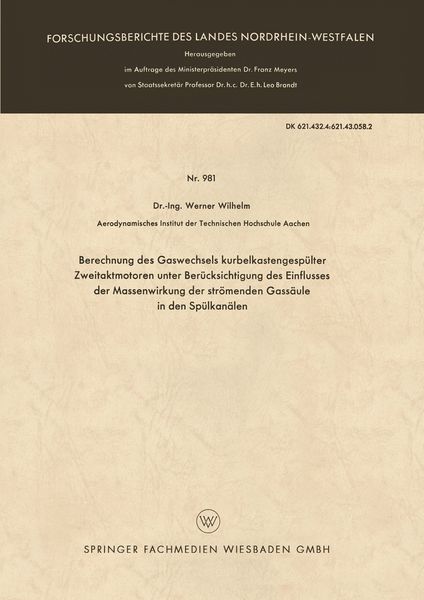 Produktbild: Berechnung des Gaswechsels kurbelkastengesp&uuml;lter Zweitaktmotoren unter Ber&uuml;cksichtigung des Einflusses der Massenwirkung der str&ouml;menden Gass&auml;ule in de