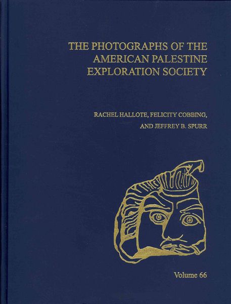 Produktbild: The Photographs of the American Palestine Exploration Society