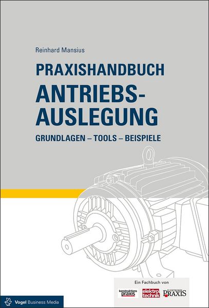 Produktbild: Praxishandbuch Antriebsauslegung