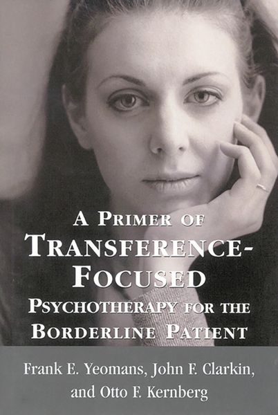 Produktbild: A Primer of Transference-Focused Psychotherapy for the Borderline Patient