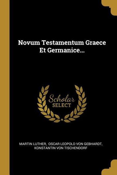 Produktbild: Novum Testamentum Graece Et Germanice...