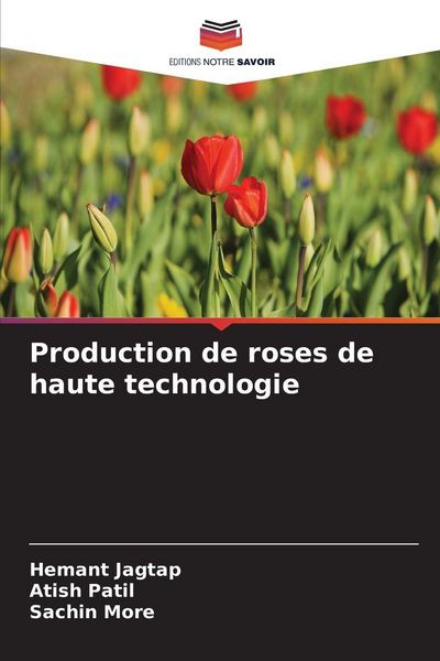Produktbild: Production de roses de haute technologie