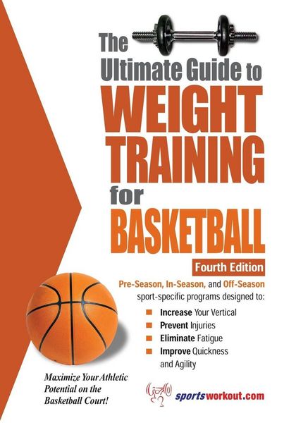 The Ultimate Guide to Weight Training for Basketball, Taschenbuch von Robert G. Price, Price World Publishing, 9781932549492