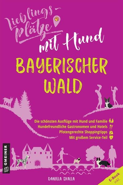 Produktbild: Lieblingspl&auml;tze mit Hund - Bayerischer Wald