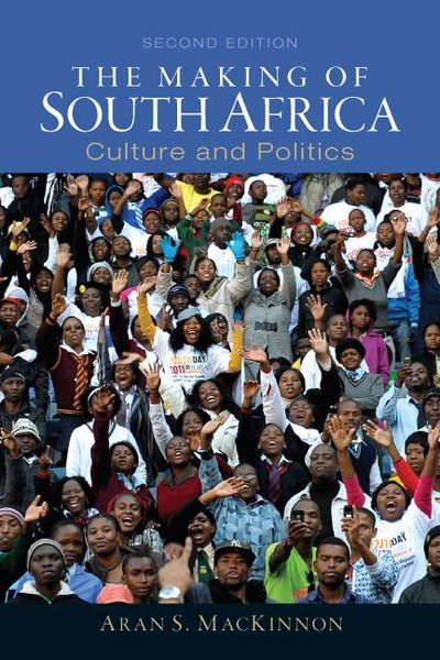 Produktbild: Making of South Africa, The: Culture and Politics