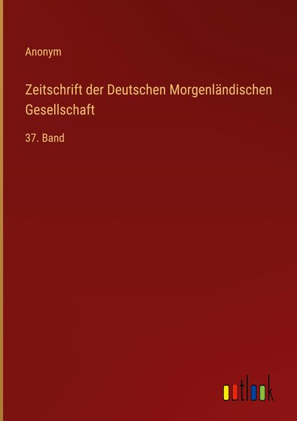 Produktbild: Zeitschrift der Deutschen Morgenl&auml;ndischen Gesellschaft