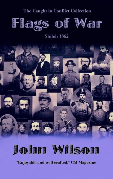 Produktbild: Flags of War: Shiloh 1862 (The Caught in Conflict Collection, #3)
