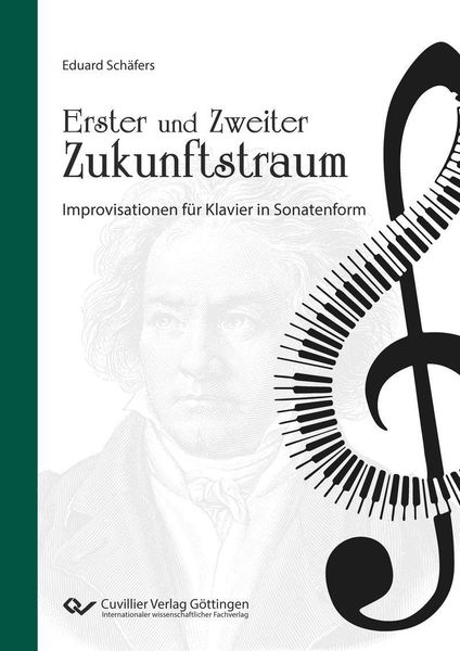 Produktbild: Erster und Zweiter Zukunftstraum Improvisationen f&uuml;r Klavier in Sonatenform